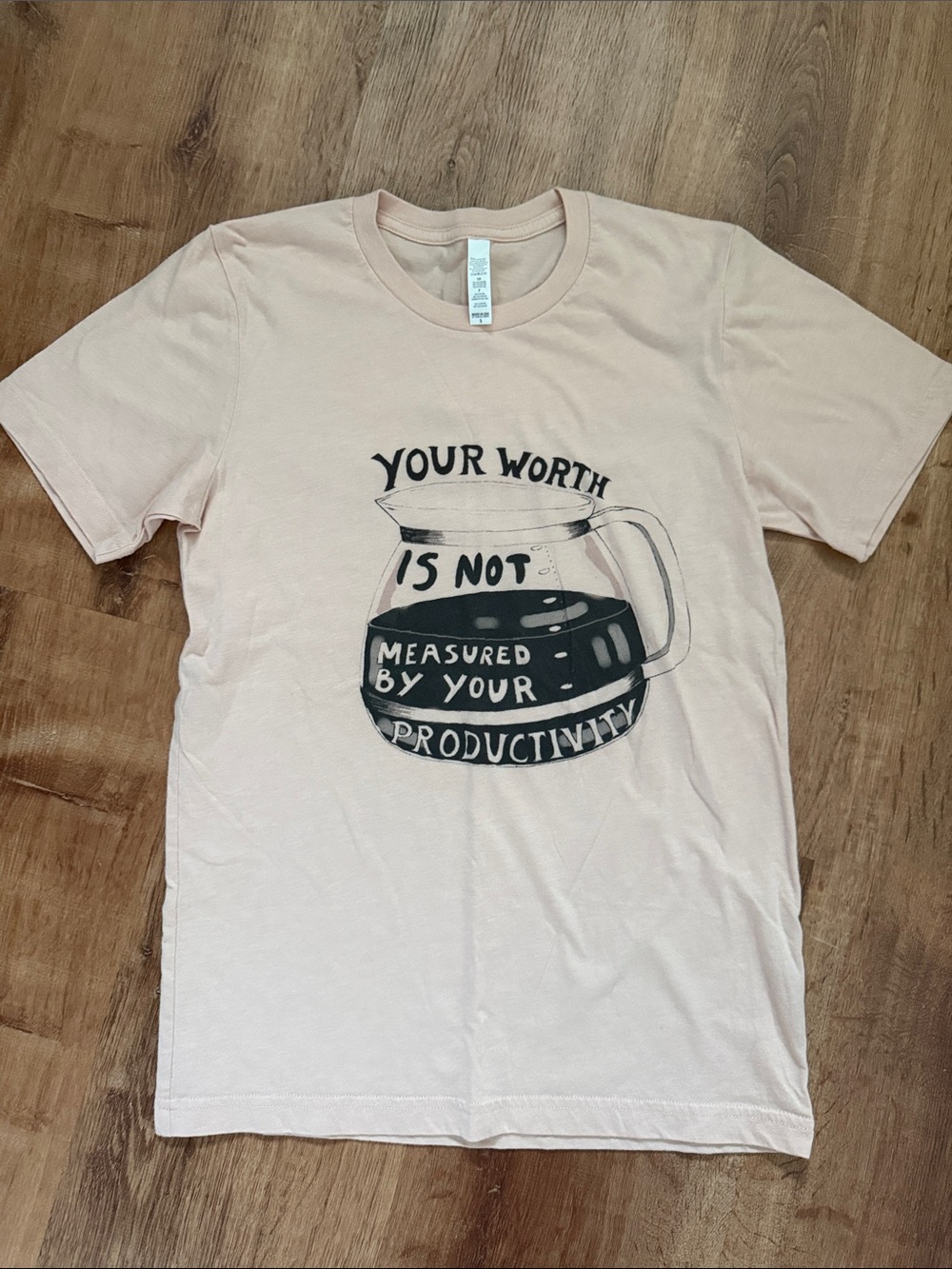 Light Pink Graphic Tee - 'Your Worth' Coffee Design